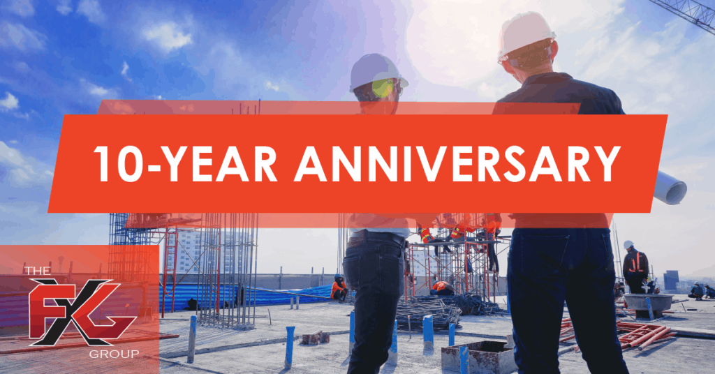 The FGX Group, LLC – Celebrating 10 Years