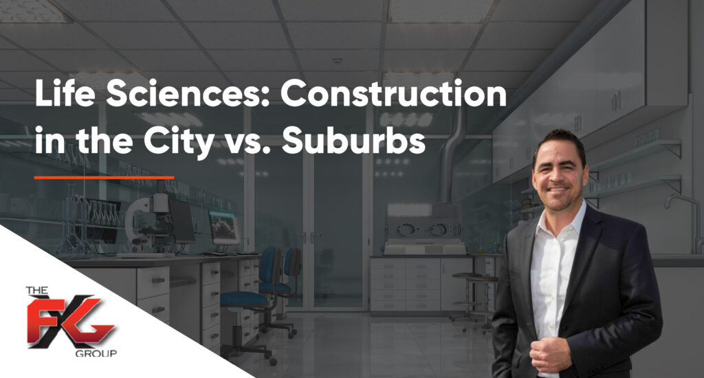 Life Sciences: Construction in the City vs. Suburbs